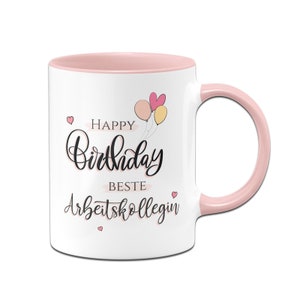 Tasse - Happy Birthday beste Arbeitskollegin