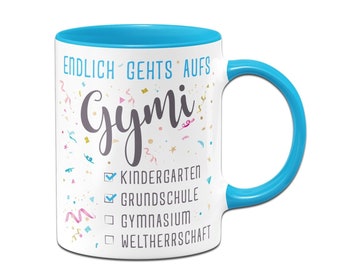 Tasse Schulwechsel - Endlich gehts aufs Gymi