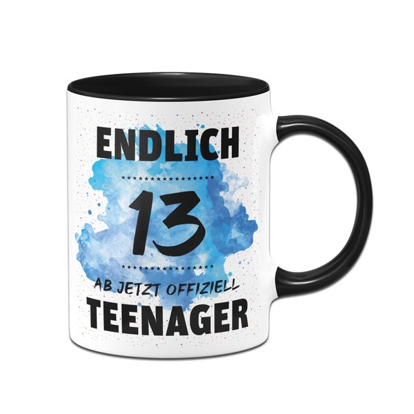 Tasse - Endlich 13 - Ab jetzt offiziell Teenager - Geschenk zum 13. Geburtstag für Mädchen und Jungen