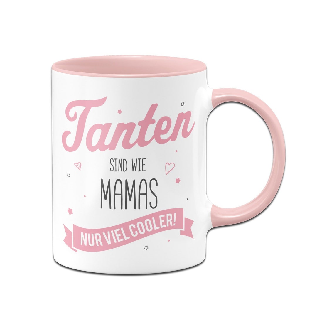 Tasse Tanten Sind Wie Mamas Nur Viel Cooler Etsy