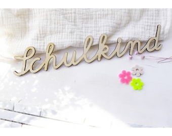 Schriftzug Schulkind Holz Schulstart Einschulung Deko Wanddeko Schultüte Streudeko Geschenk Schulbeginn Tischdeko Schulanfang Fotoshooting