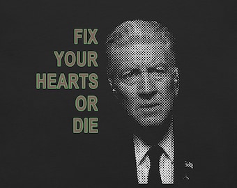 Gordon Cole "Fix Your Hearts or Die" Shirt Twin Peaks - Unisex T-Shirt