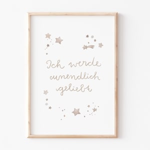 Kinderposter "Ich werde unendlich geliebt" Poster Sterne, Kinderzimmer Babyzimmer, Kinderzimmerbild weiß beige, skandi minimalistisch, A4 A3