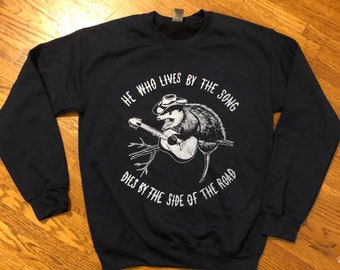 Singin’ Possum Sweatshirt