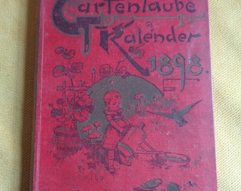 Antik*1898*Gartenlaube-Kalender*Wunderschön*Sammelwürdig*Verlag Leipzig Ernst Keils Nachfolger*