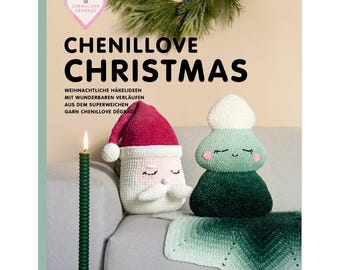 Rico Design Chenillove Christmas II – Crochet Booklet Christmas, Instructions for Blankets, Cushions & Christmas Decorations from Chenille Yarn (German)