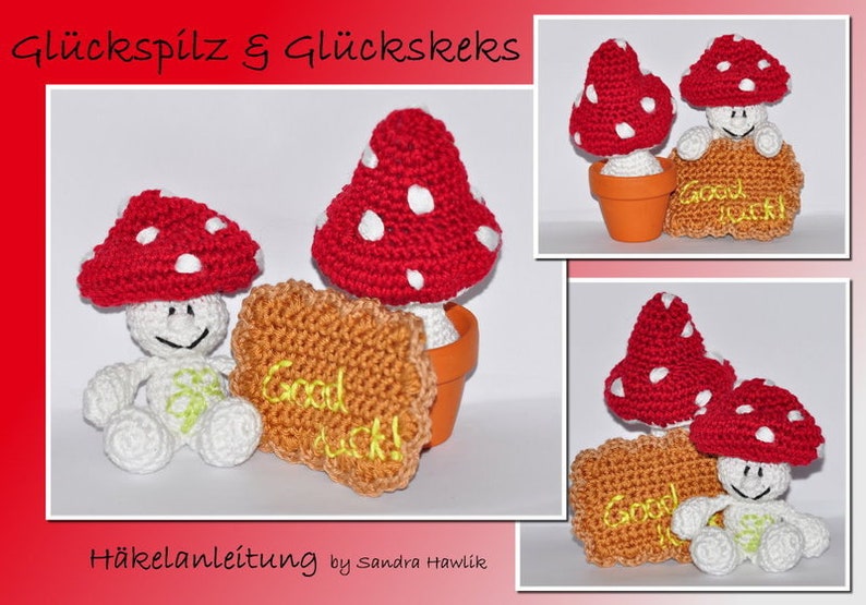 Crochet pattern, template, amigurumi, crocheted, German, German, lucky mushroom, fortune cookie, lucky charm, New Year's Eve, PDF, e-book image 1