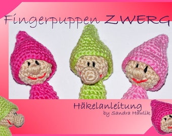 Crochet instructions, template, crochet pattern, crochet, amigurumi, crocheted, German, English, Deutsch, finger puppets, finger puppet, PDF, e-book