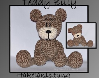 Häkelanleitung, Vorlage, crochet pattern, crochet, amigurumi, gehäkelt, German, English,  Teddy,  teddybear, PDF