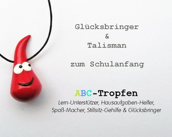 ABC-Tropfen zum Schulanfang in dunkelrot / Glücksbringer & Talisman zur Einschulung