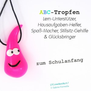 ABC-Tropfen zum Schulanfang in pink neon / Glücksbringer & Talisman / Geschenk Schultüte