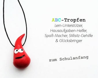 ABC-Tropfen zur Einschulung in rot / Glücksbringer für Mädchen zum Schulanfang