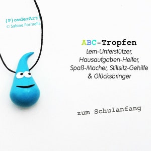 ABC-Tropfen zum Schulanfang in türkis / Glücksbringer & Talisman / Geschenk Schultüte Bild 1