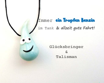 Ein Tropfen Benzin & gute Fahrt in eiskristall-blau / Glücksbringer + Talisman / Schutzengel neues Auto