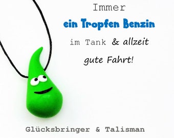 Ein Tropfen Benzin & gute Fahrt in apfelgrün / Glücksbringer Talisman /  Schutzengel Auto - .de