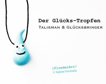 Glücksbringer Glücks-Tropfen in aqua-hellblau / Talisman zum Jahreswechsel / Geschenke für Frauen