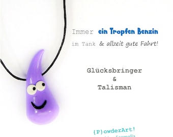 Ein Tropfen Benzin & gute Fahrt in flieder / Glücksbringer + Talisman für neues Auto