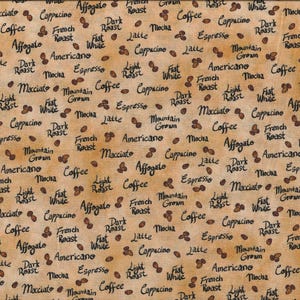 May include: A tan fabric with a repeating pattern of coffee beans and coffee-related words, including "Cappuccino", "Affogato", "French Roast", "Dark Roast", "Espresso", "Macchiato", "Mountain Grown", "Light Roast", "Flat White", "Americano", "Mocha", and "Latte".