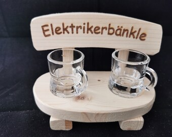 Elektrikerbänkle Schnapsbank Stamperl