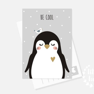Carte postale Pingouin A6 Carte "Soyez cool" Cadeau par exemple pour naissance Anniversaire Garçon Fille Bébé