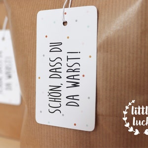 Buste regalo per gli ospiti "È bello che tu fossi lì" - ciondolo | sacchetto regalo | sacchetti regalo | Grazie per i compleanni dei bambini, i compleanni e molto altro ancora.
