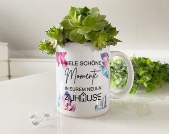 Tasse | Geschenk zum Einzug Umzug Eigenheim | Haus Wohnung Hausbau Bauherr Bauherrin Einweihung | Design 4E Kristalle