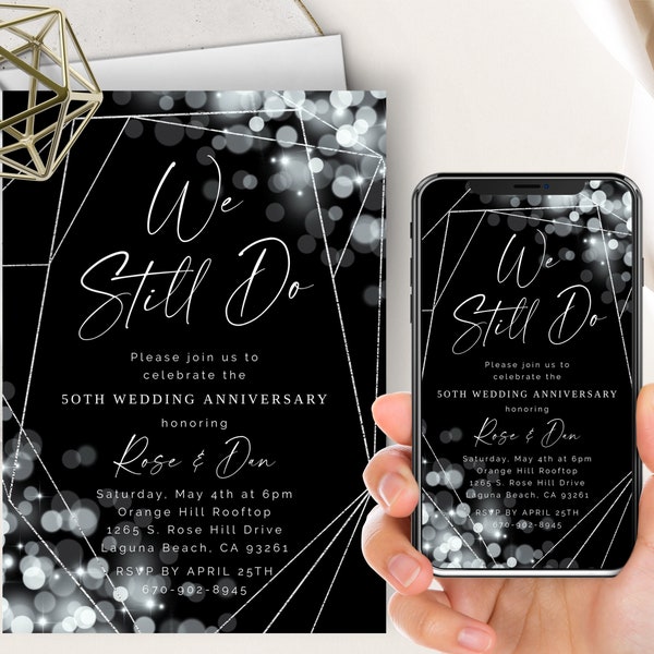 Anniversary Phone Evite+Printable Invite, Editable ANY Year, Black And White, We Still Do, Silver Bokeh Glitter Lights, Wedding Anniversary