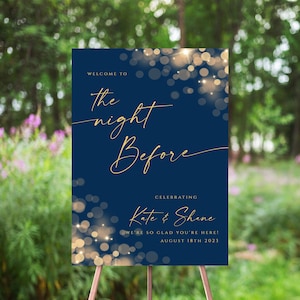 The Night Before Rehearsal Dinner Sign, Navy Blue And Gold, Champagne Bokeh Lights, Glitter, Rehearsal Dinner Welcome Sign, Gold Lights