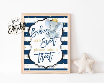 Prince Elephant Dessert Sign, Babies Are Sweet Please Take a Treat, Gold Crown Blue Elephant, Navy Blue Stripes, Table Sign, Baby Boy