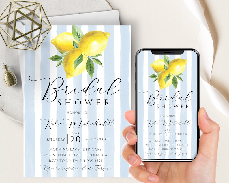 May include: A blue and white striped bridal shower invitation with a watercolor illustration of lemons. The invitation text reads "Bridal Shower Honoring Kate Mitchell Saturday March 20 at 1 o'clock Morning Lavender Cafe 2314 N. Rose Drive, Corona, CA RSVP to Linda 714-935-5371 Kate is registered at Target"