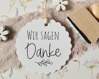 Wir sagen Danke - Spruchstempel - Holzstempel - Motiv: 932 - Hochzeitsstempel