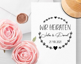 Wir heiraten - Hochzeit Stempel - mit Namen und Hochzeitsdatum - Einladung Hochzeit - personalisiert - Holzstempel - No. 570