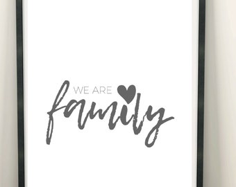 Poster, Kunstdruck, Zitat, Sprüche Poster: We are family A4