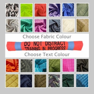 DO NOT DISTRACT Training in Progress - Dog Lead Slip Cover / or personalise text (all languages) - 23 colour choices