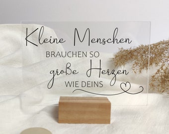 Dankeschön Geschenk Hebamme, Tagesmutter, Erzieherin / Acrylglas-Schild inkl. Halter aus Holz/ personalisierbar