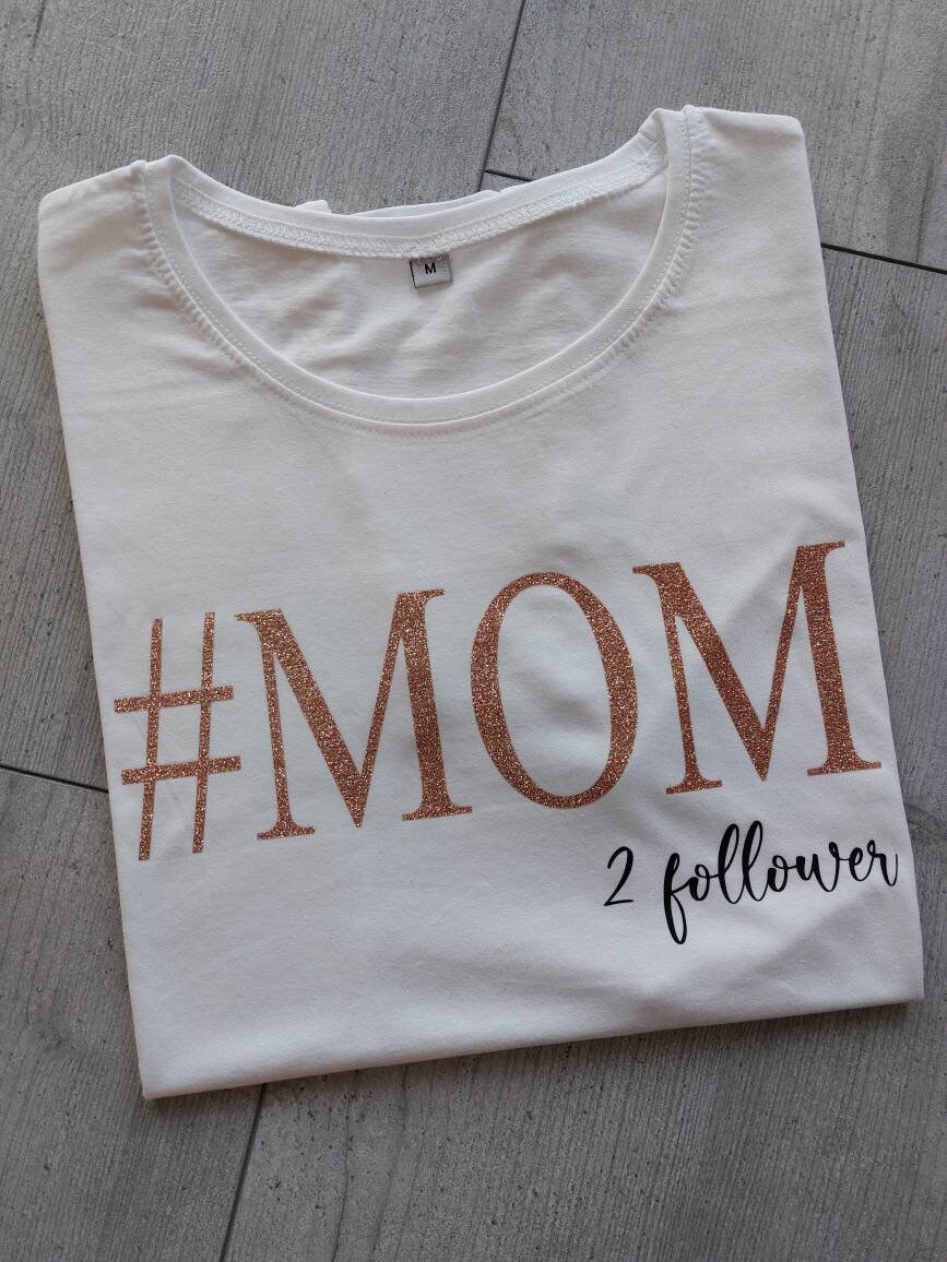 Iron-on picture #MOM Follower Mama T-Shirt Mom Children personalized print