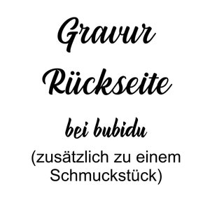 Zusätzliche Gravur Rückseite für ein Schmuckstück von bubidu Bild 1