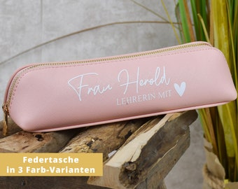 Personalisierte Federtasche | mit dem Namen der Lehrerin und Zusatz "Lehrerin mit Herz" | Geschenkidee zum Abschied | Mäppchen für Lehrer