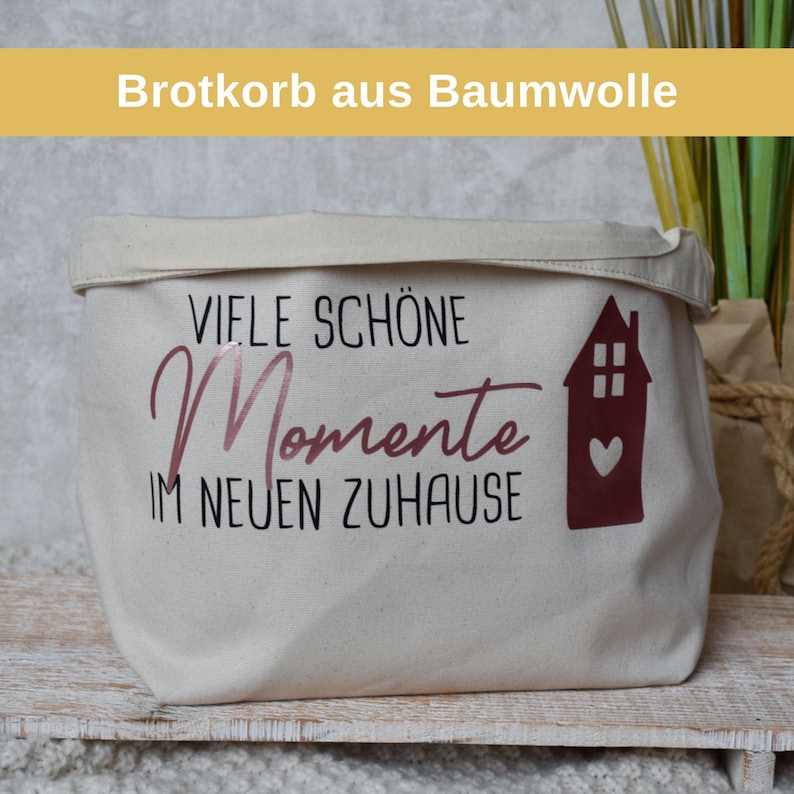 Geschenkidee zum Einzug oder Umzug Brotkorb personalisiert Brötchenkorb Einzugsgeschenk Viele schöne Momente im neuen Zuhause Bild 1