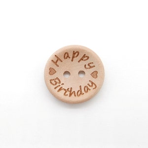 10 wooden buttons 20 mm "Happy Birthday"