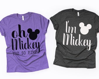 Disney paar Tshirts, Oh Mickey You So Fine, ich bin Mickey, paar Shirts für Disney, passende Disney Shirts