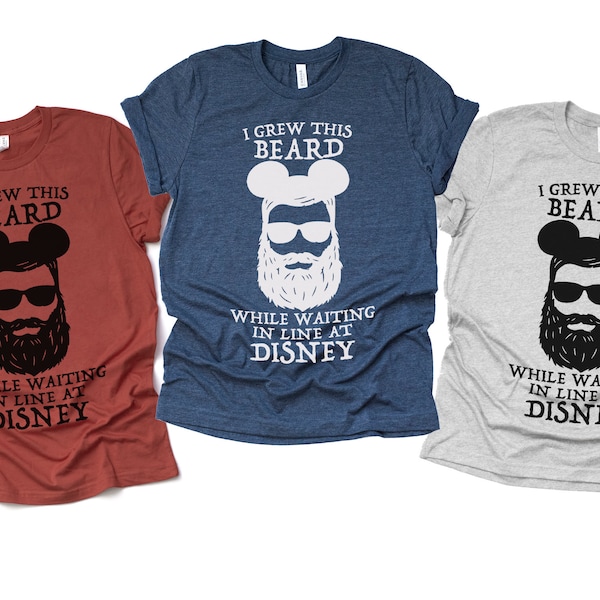 Men's Disney Shirts, Disney Shirt, I Grew This Beard In Line at Disney, Disney Beard Shirt, Disney Shirts, Unisex Disney Tees