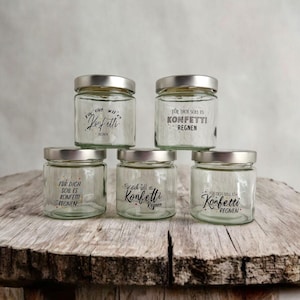 Bonbon-/Vorratsglas mit Sprüchen und Wünschen zum Geburtstag, personalisiert, Twist-Off, Geschenk, für dich soll es Konfetti regnen, Silber