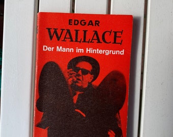 Edgar Wallace the red thrillers Goldmannverlag 1960s The man in the background TB