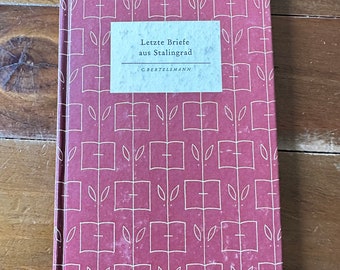 The little book No. 60 BERTELSMANN Last letters from Stalingrad
