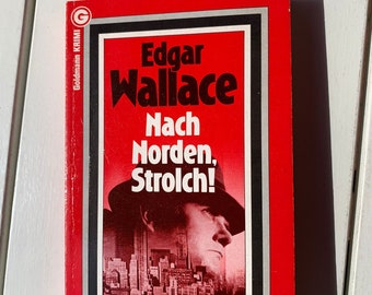 Edgar Wallace the red crime novels Goldmannverlag 80s To the north, tramp! TB