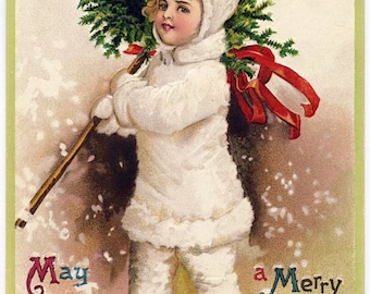 May include: Vintage Christmas postcard featuring a child in a white hooded outfit carrying a green wreath and a wooden staff. The card has the text "May you have a Merry Christmas" in decorative lettering. The artwork is set against a snowy background.
