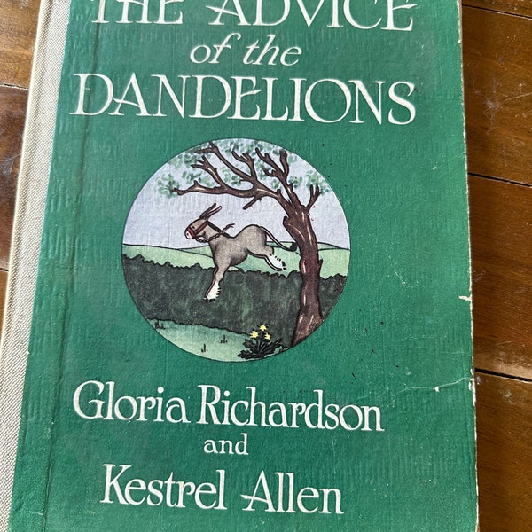 The Advice of the Dandelions 1952 leider etwas zerfleddert