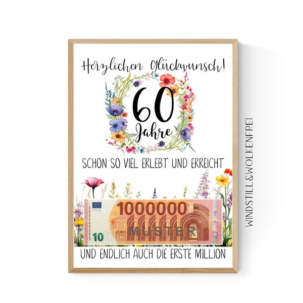 Geschenk zum 60.Geburtstag | Geldgeschenk | Poster| Sechzig | Sechzigster | Blumen Freundin Oma