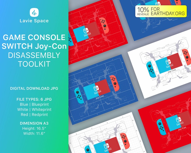 May include: Six digital download JPG files for a Nintendo Switch Joy-Con disassembly toolkit. The files are in blue, white, and red color schemes. The files are labeled 'Blueprint', 'Whiteprint', and 'Redprint'. The files are A3 size and measure 16.5 inches in height and 11.6 inches in width. 10% of revenue will be donated to EarthDay.org.